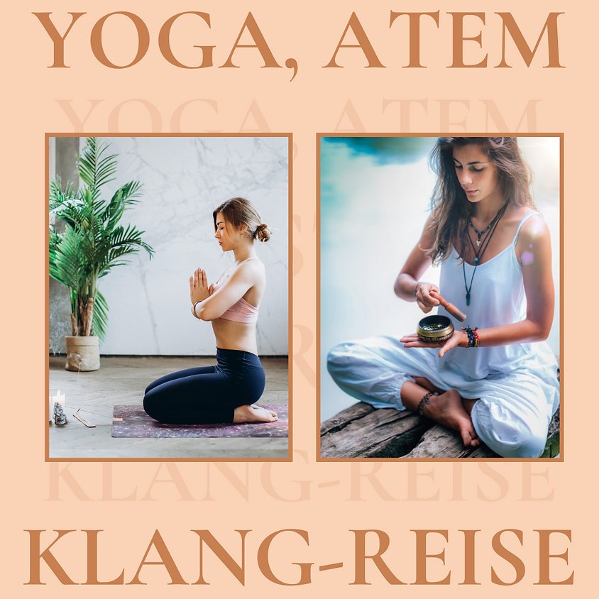 Yoga, Atem, Klang-Reise