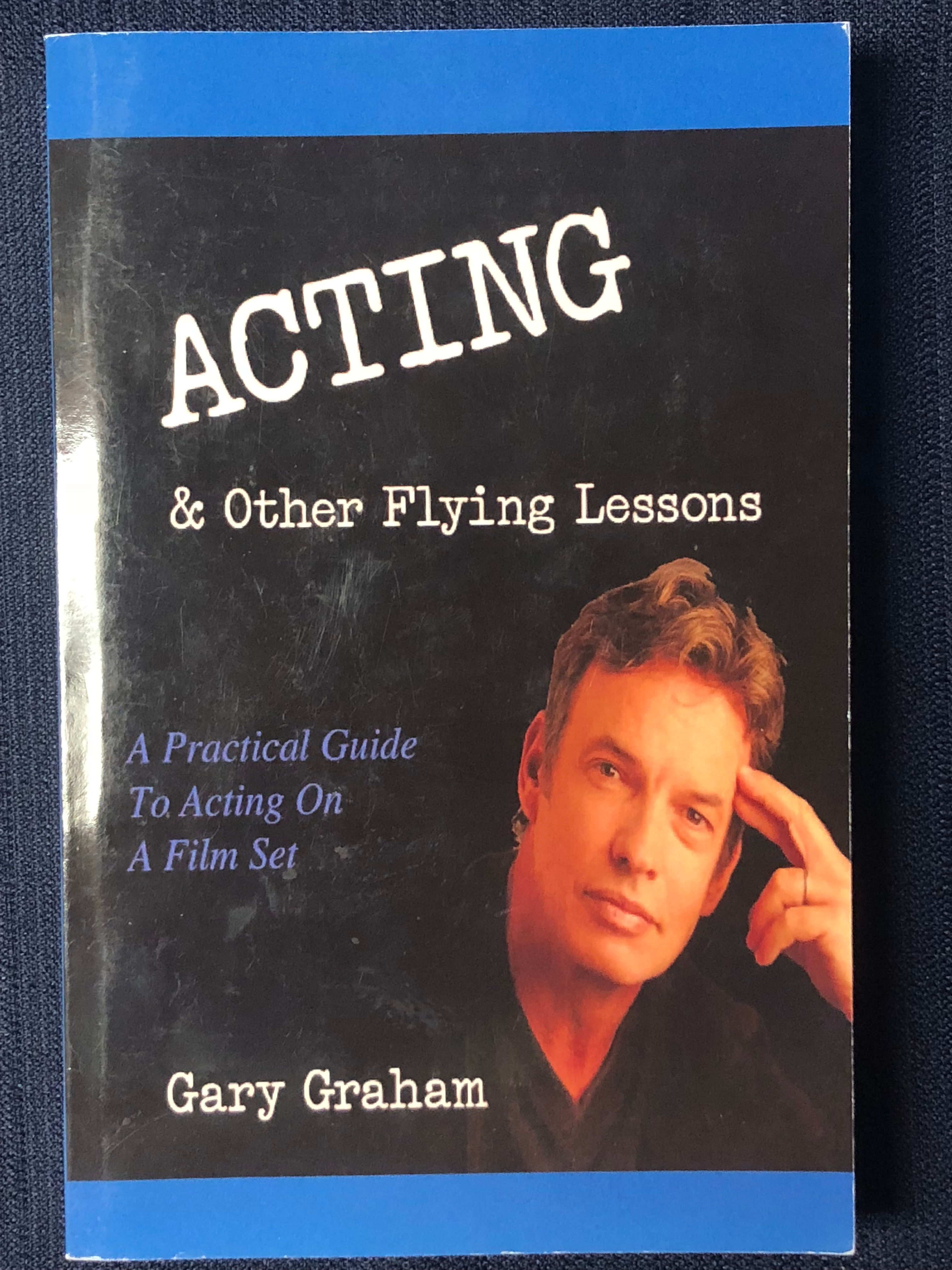 Acting & Other Flying Lessons Book