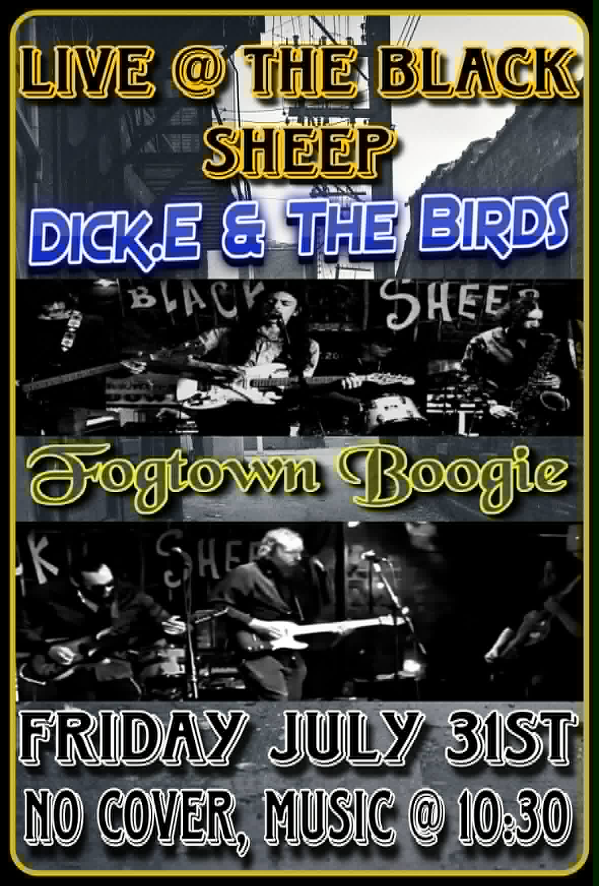 Fogtown Boogie & Dick. E & The Birds