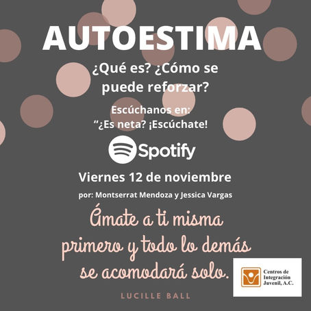 ¿ES NETA? ¡ESCÚCHATE! Autoestima