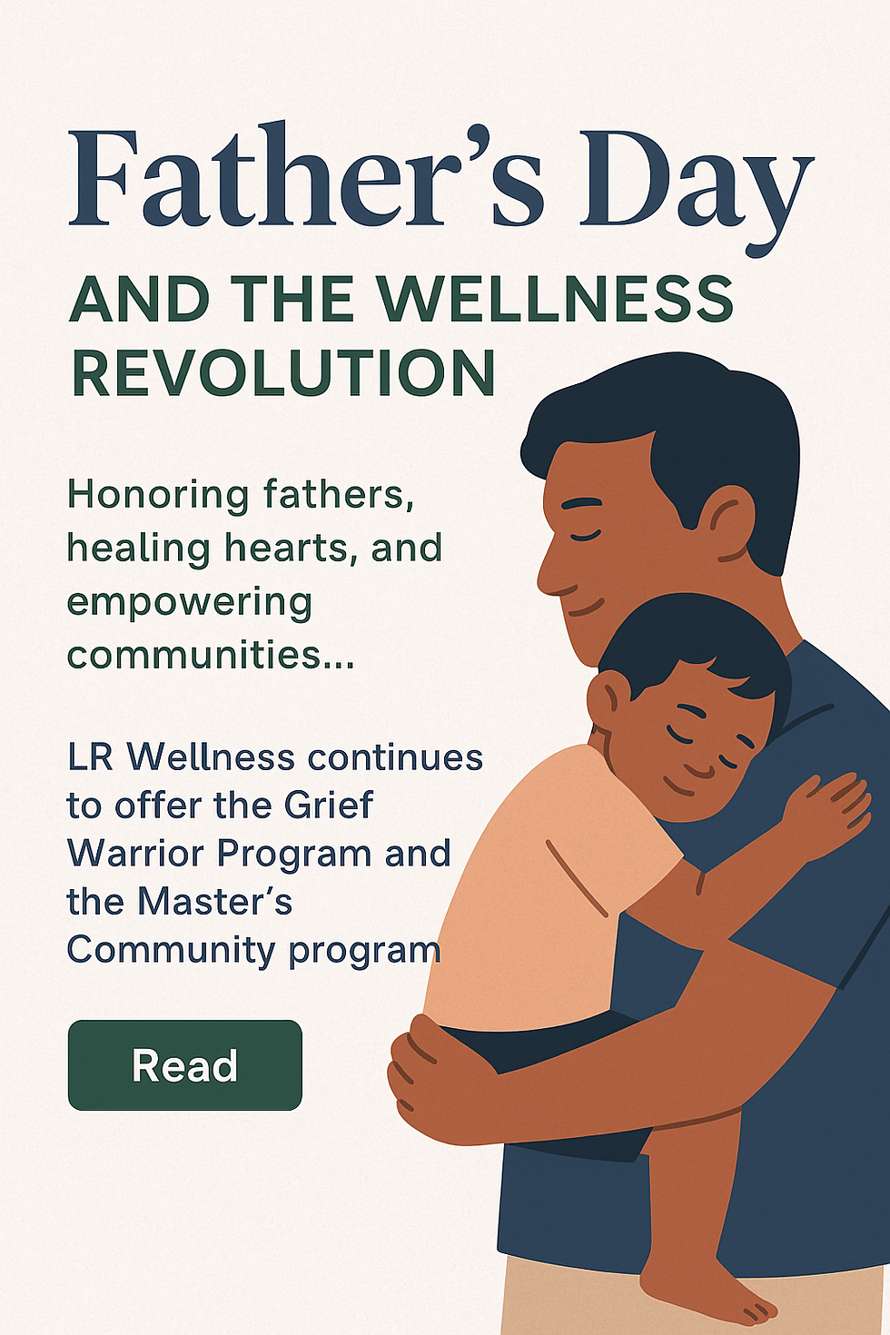 🌿 Honoring Fathers, Healing Hearts, and Empowering Communities: A Father’s Day Message from LR Wellness 🌿