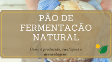 Pão de Fermentação Natural