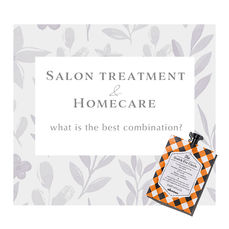Salon treatment & Home care