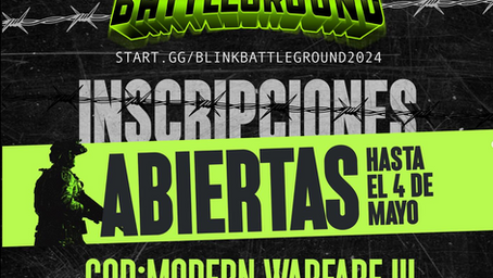¡Llega la Segunda Edición de Blink Battleground!
