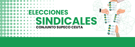 Elecciones Sindicales Conjunto Supeco Ceuta