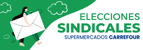Elecciones Sindicales Supermercados Carrefour.