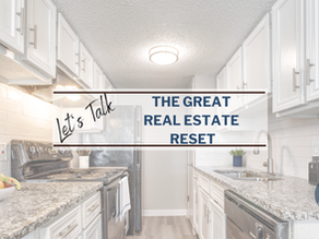 Let's Talk | The Great Real Estate Reset