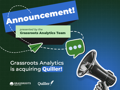 Grassroots Analytics is Acquiring Quiller AI