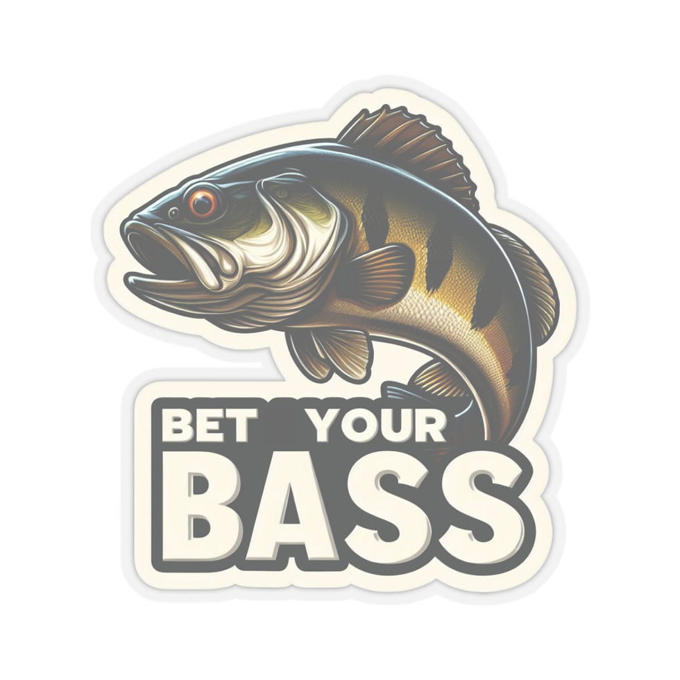 Thumbnail: Bet Your Bass Fish Vinyl Stickers, Laptop, Gear, Outdoor Sports Fishing #2