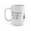 Thumbnail: She believed she could so she did 15oz Customizable Motivational Coffee Mug