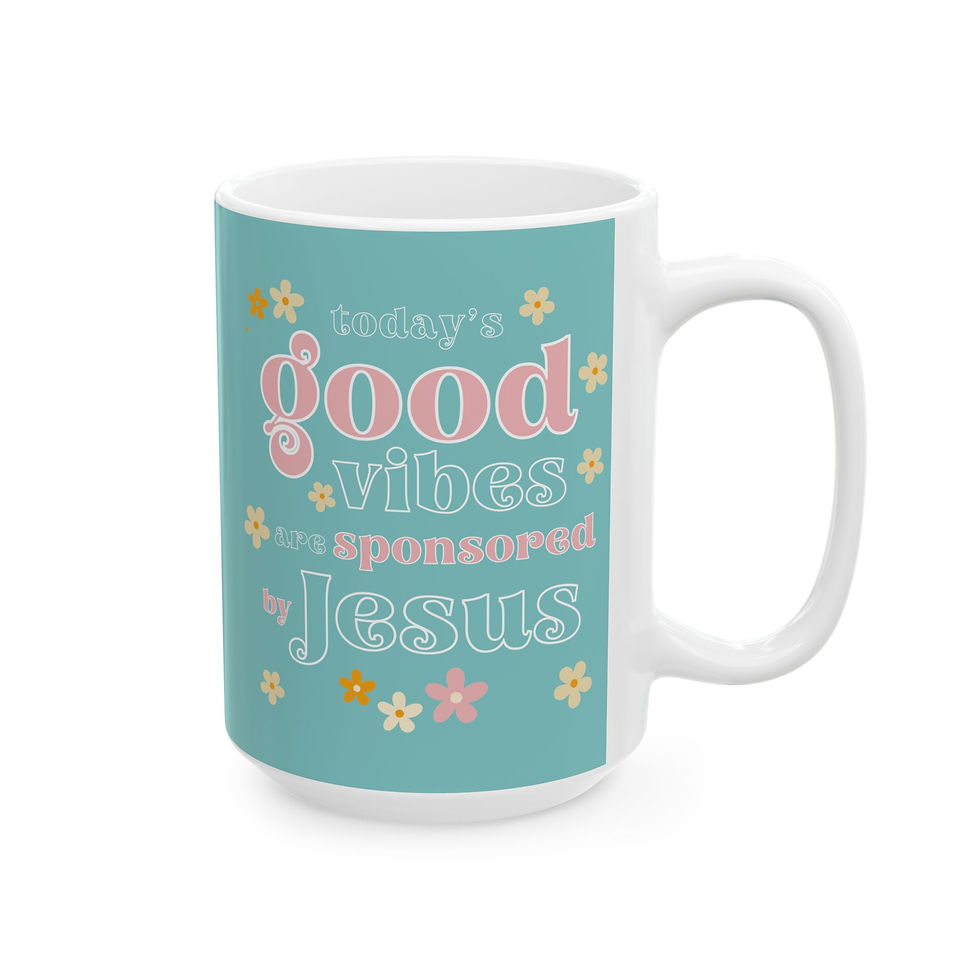 Thumbnail: Today's Good Vibes are Sponsored by Jesus 11oz/15oz Ceramic Coffee Mug