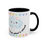 Thumbnail: Mug - Beautiful Rainbow in Someone Else's Cloud Cute Rainbow and Smiling Cloud
