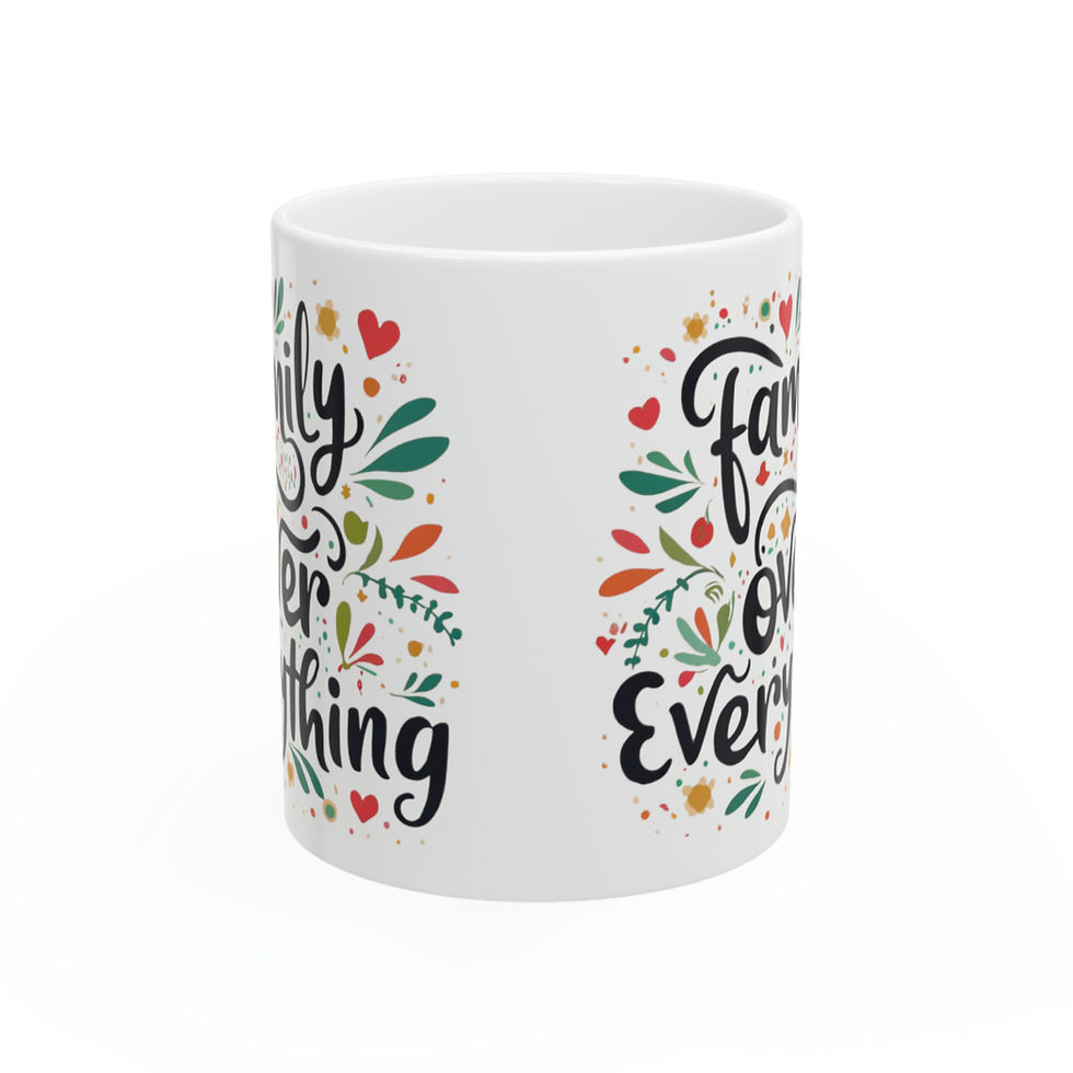 Thumbnail: Family Over Everything Fancy 11oz Ceramic Mug Design Tableware