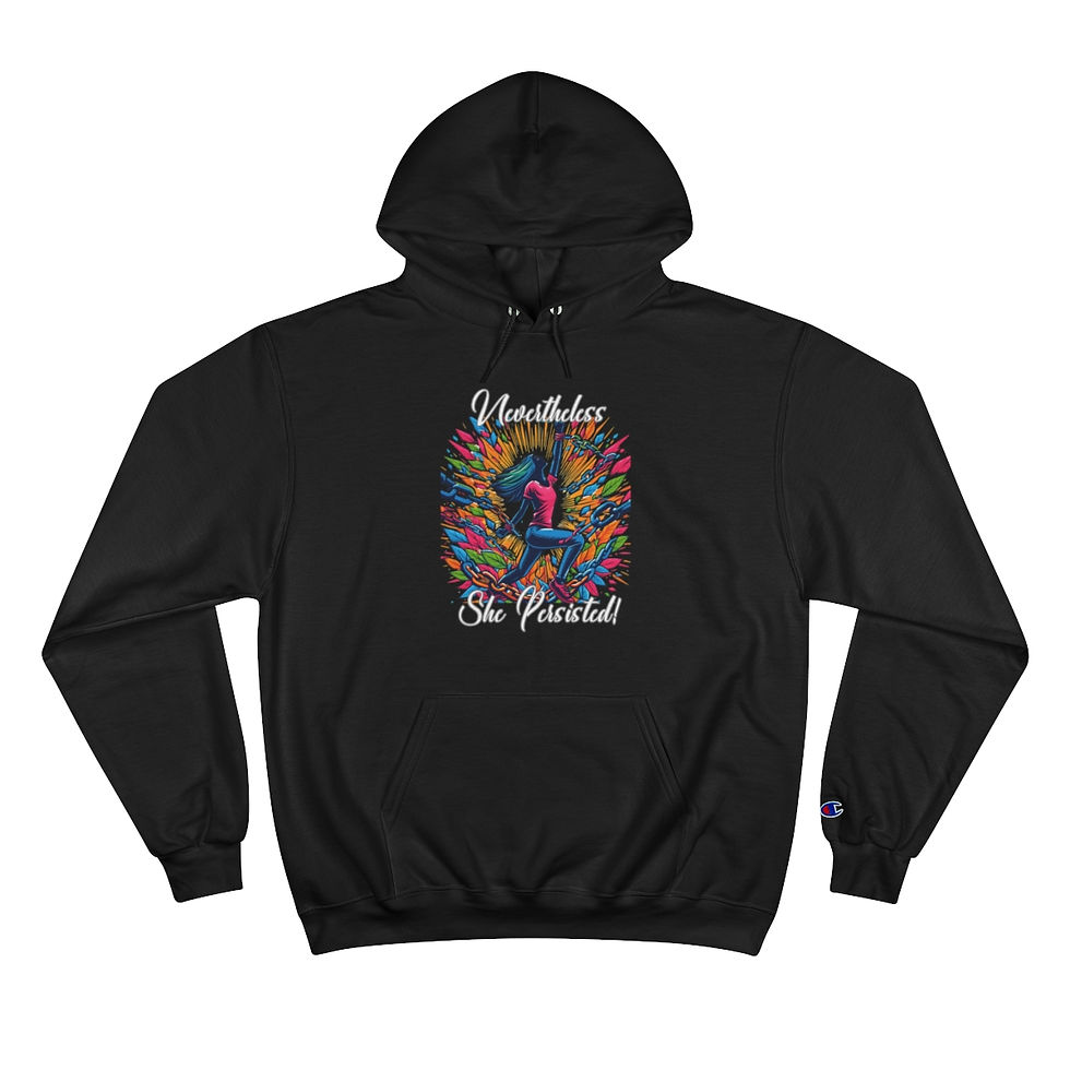 Thumbnail: Nevertheless She Persisted! Champion Hoodie #2