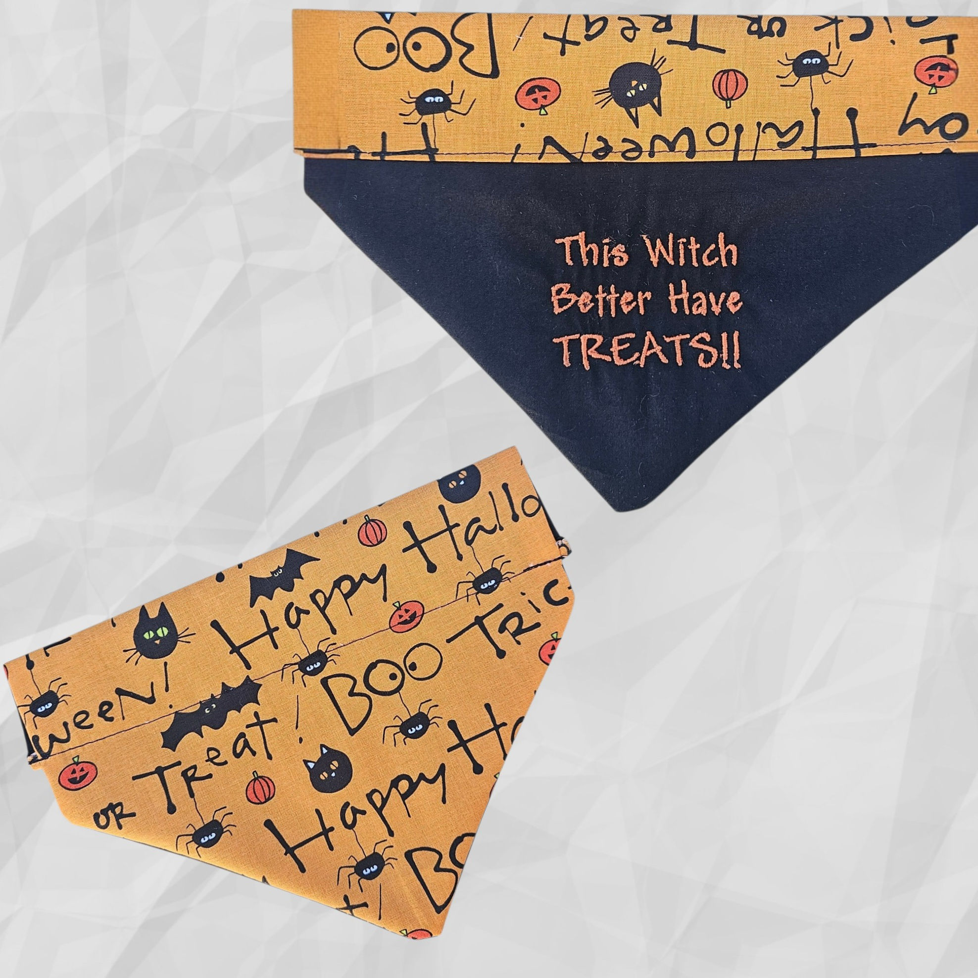 Halloween Over-The-Collar Bandana on orange fabric with printed words saying this Witch Better Have Treats on black fabric