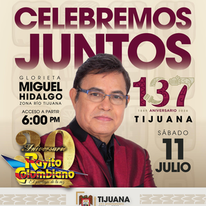 Alista Gobierno de la Ciudad celebración del 137 aniversario de Tijuana con concierto de Rayito Colombiano