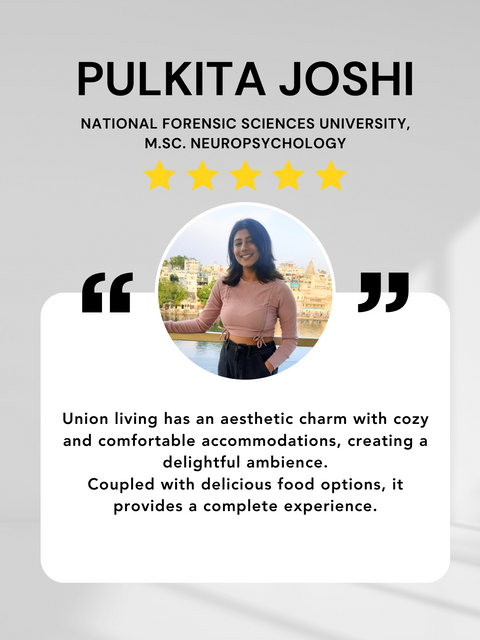 Testimonial, Review for Union Living Girls Hostel in kudasan gandhinagar ahmedabad