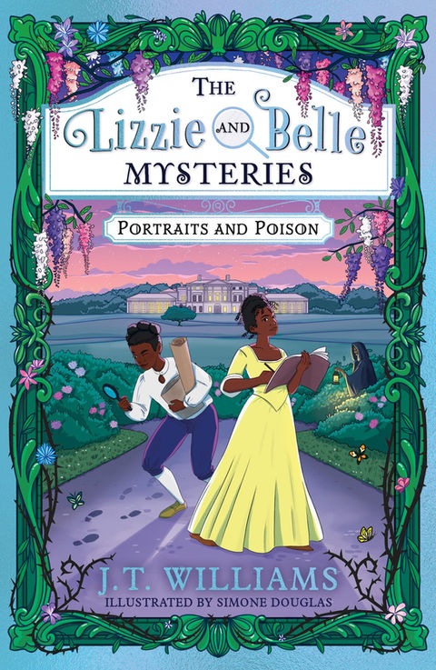 The-Lizzie-and-Belle-Mysteries-Portraits-and-Poison-Book-2-Diverse-Middle-Grade-Series-His