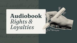 Hand sketching with a pen next to a text reading "Audiobook Rights & Loyalties” on a dark background with script pattern.