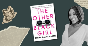 Book "The Other Black Girl" by Zakiya Dalila Harris with pink text, sunglasses image, and smiling woman on dark green background with butterfly.