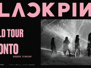 BLACKPINK TORONTO TOUR 2025