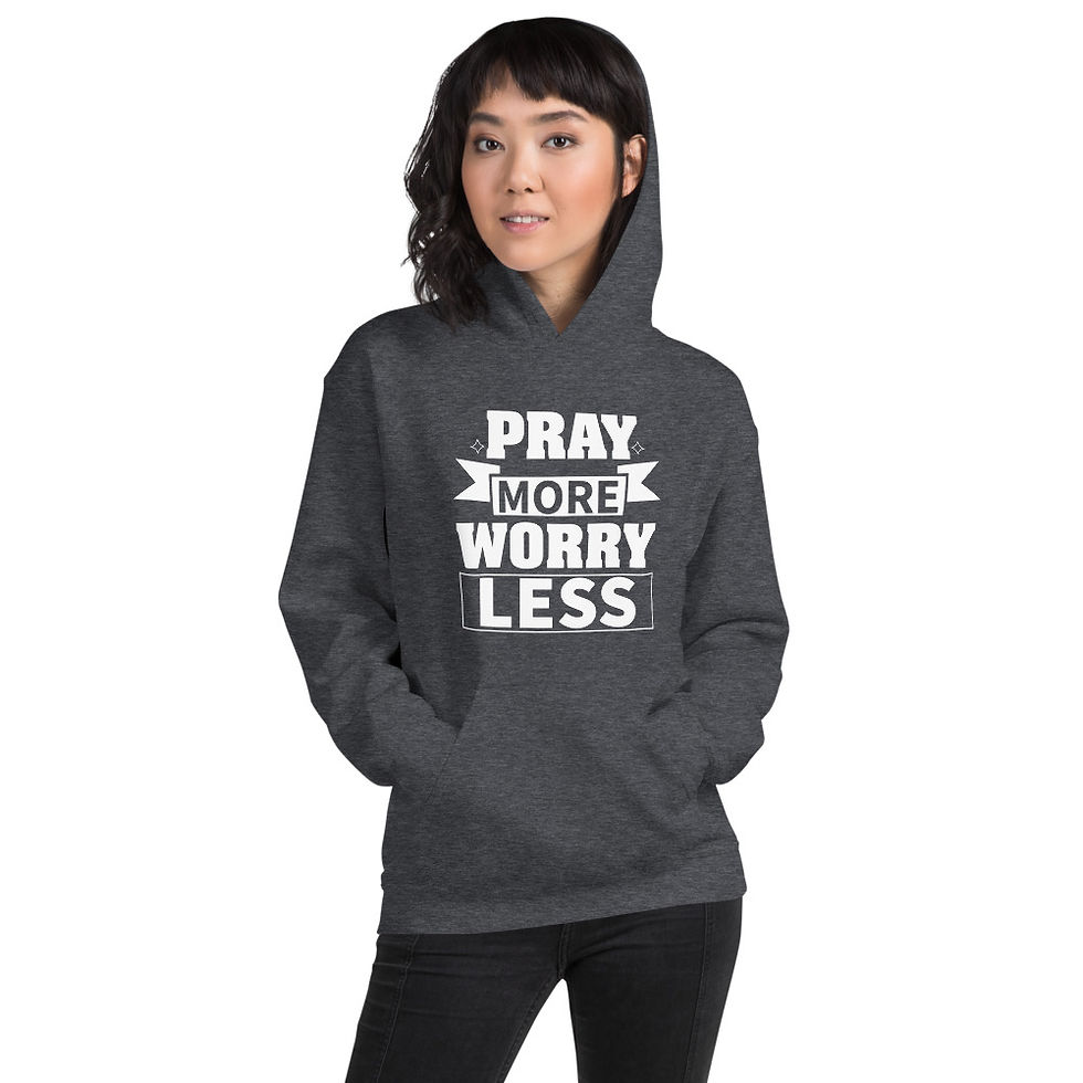 Miniature : Pray more worry less - Unisex Hoodie