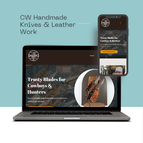 CW Handmade Knives & Leather Work Website designed by Triple L Marketing Solutions