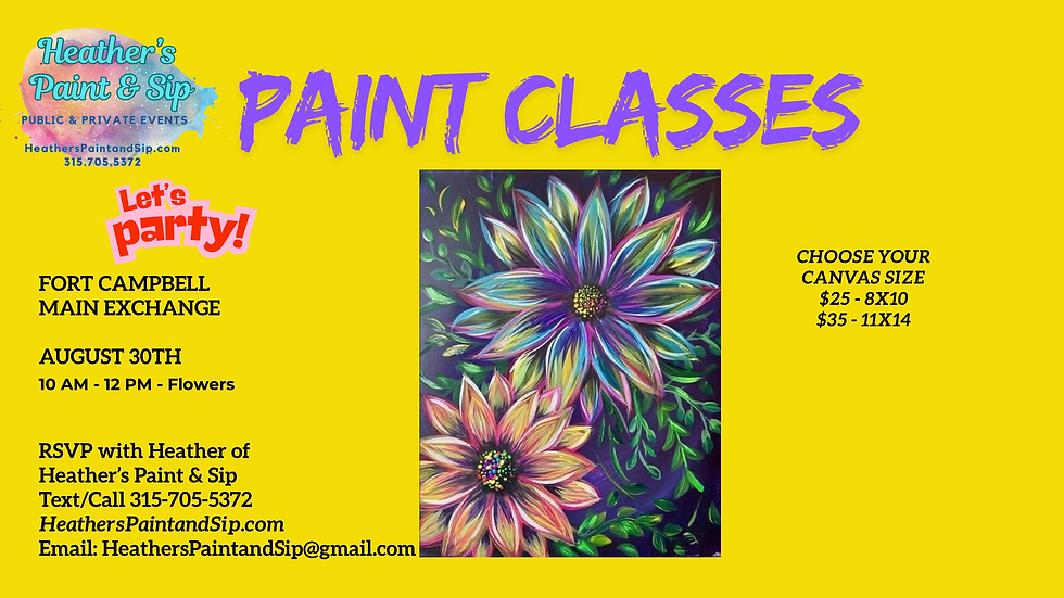 Flowers Paint Class - Aug 30th
