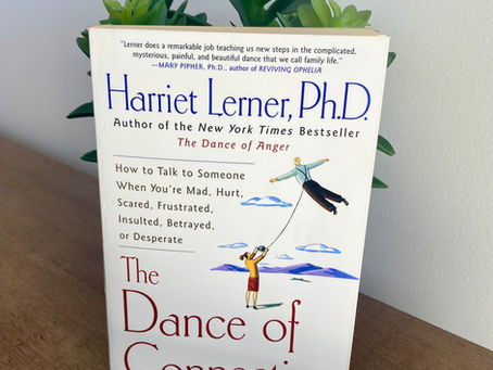 "The Dance of Connection" Book Review