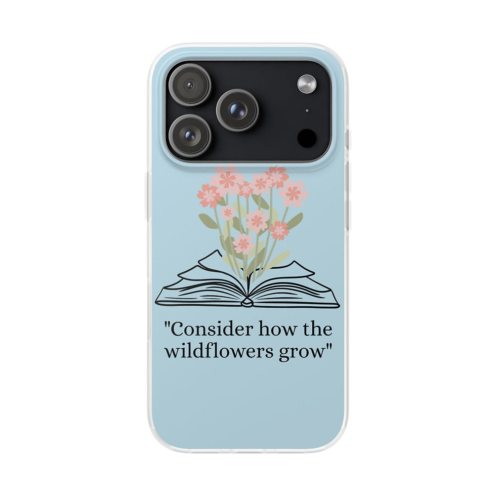 Thumbnail: Consider The Wildflowers Phone Case