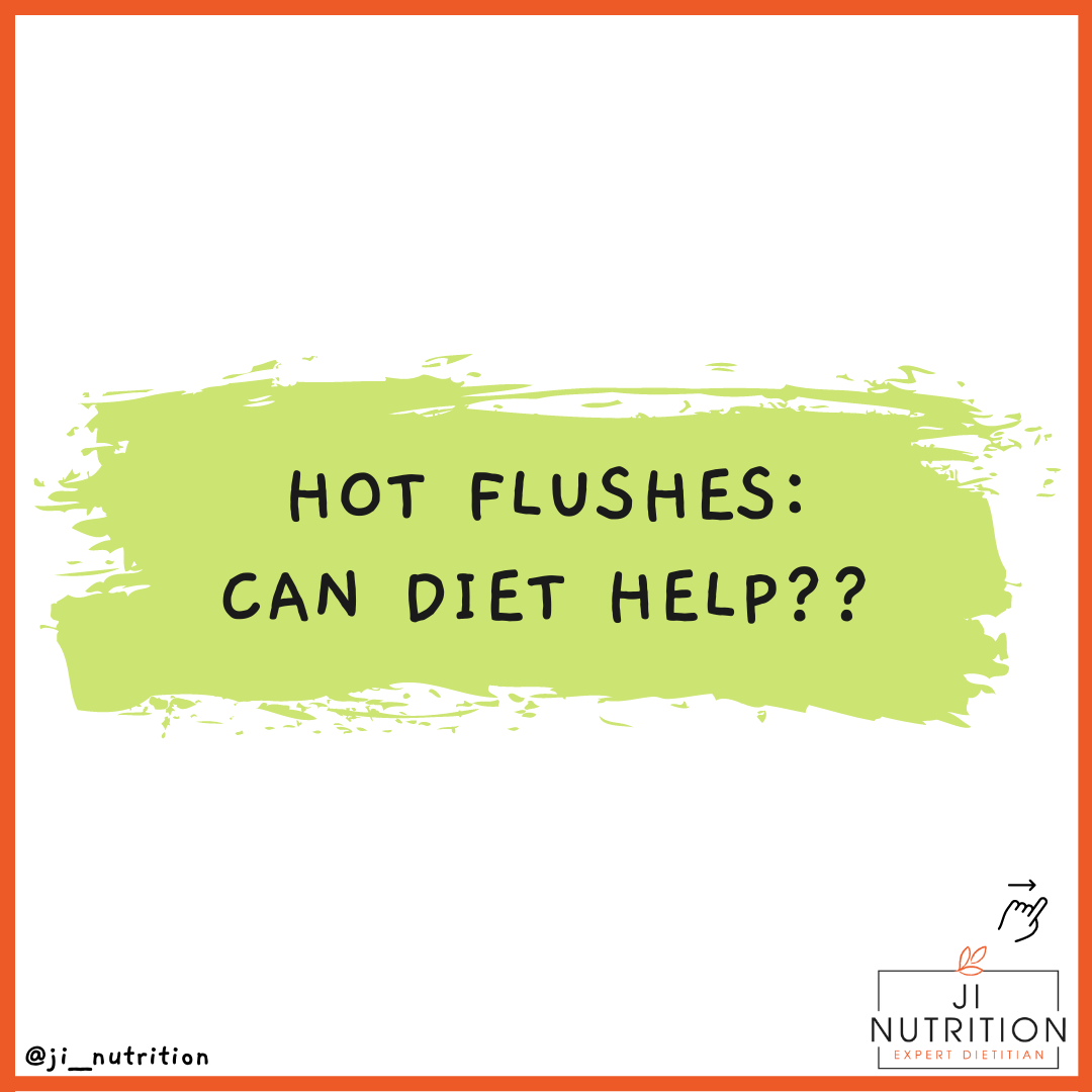 Can your diet help with hot flushes?