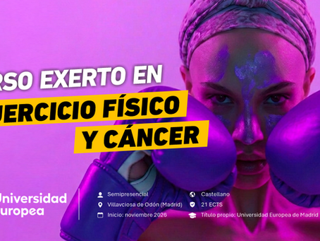 El Curso de Experto en Ejercicio Físico y Cáncer de la UEM abre nueva edición con el aval del Consejo COLEF