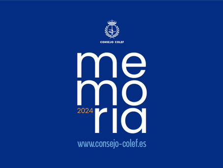 Disponible la Memoria Anual 2024 del Consejo COLEF