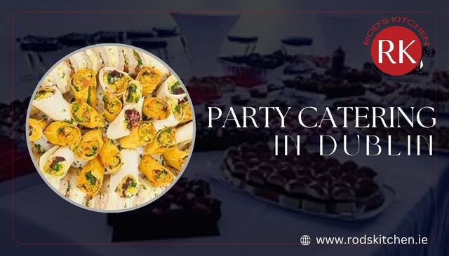 house party catering Dublin