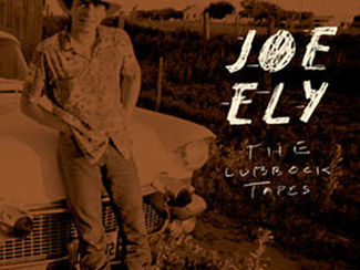 REVIEW: Joe Ely Full Circle: The Lubbock Tapes (link to Phawker)