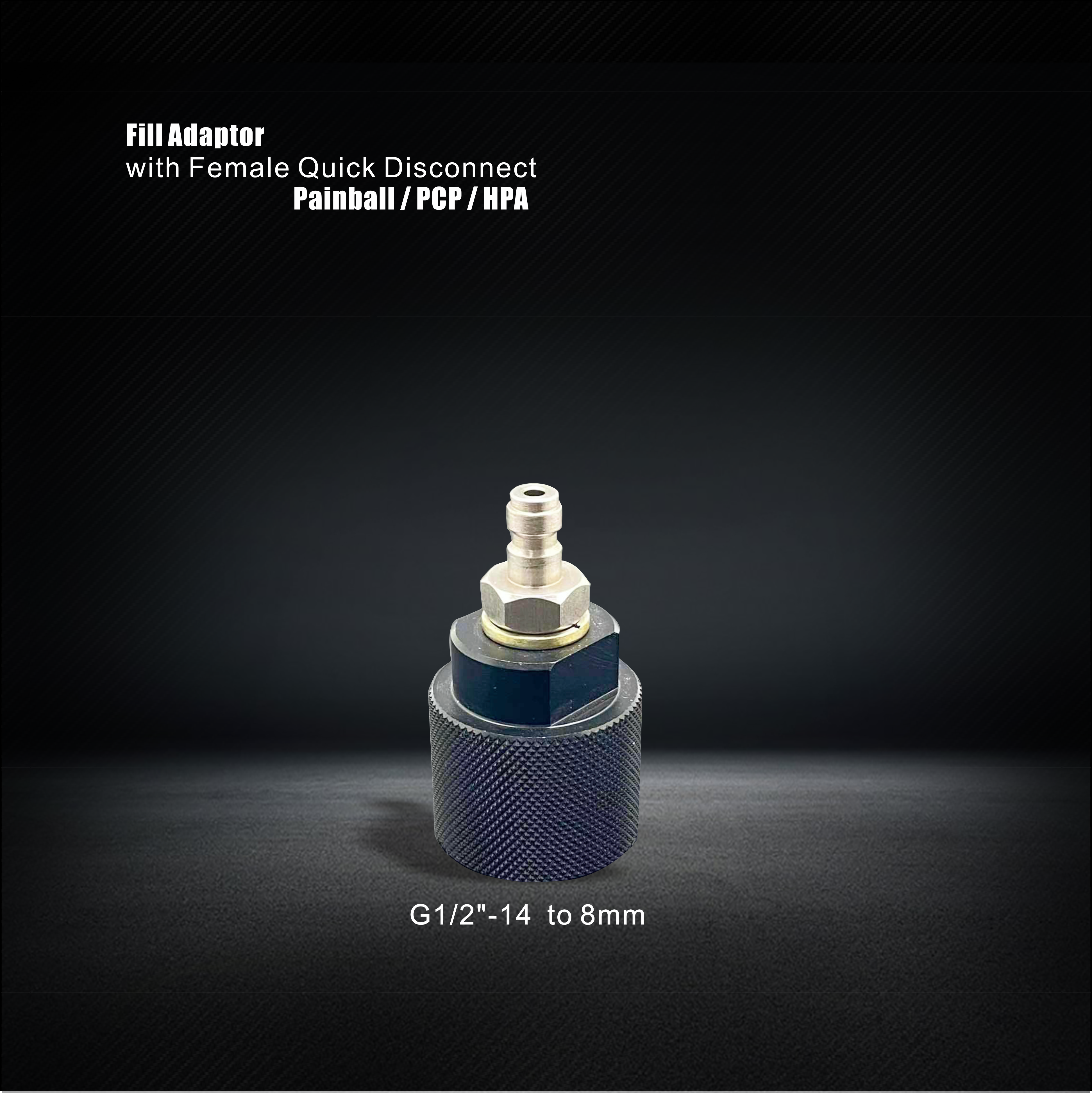 ULTRAFORCE Fill Adapter with Female Quick Disconnect