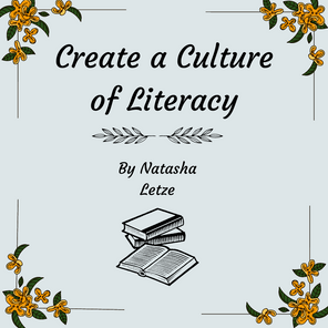 Create a Culture of Literacy