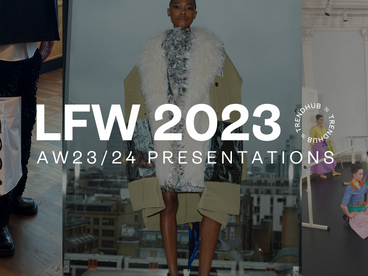 London Fashion Week AW23/24 Presentations