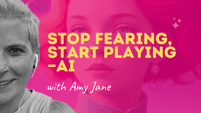 Stop Fearing, Start Playing—AI
