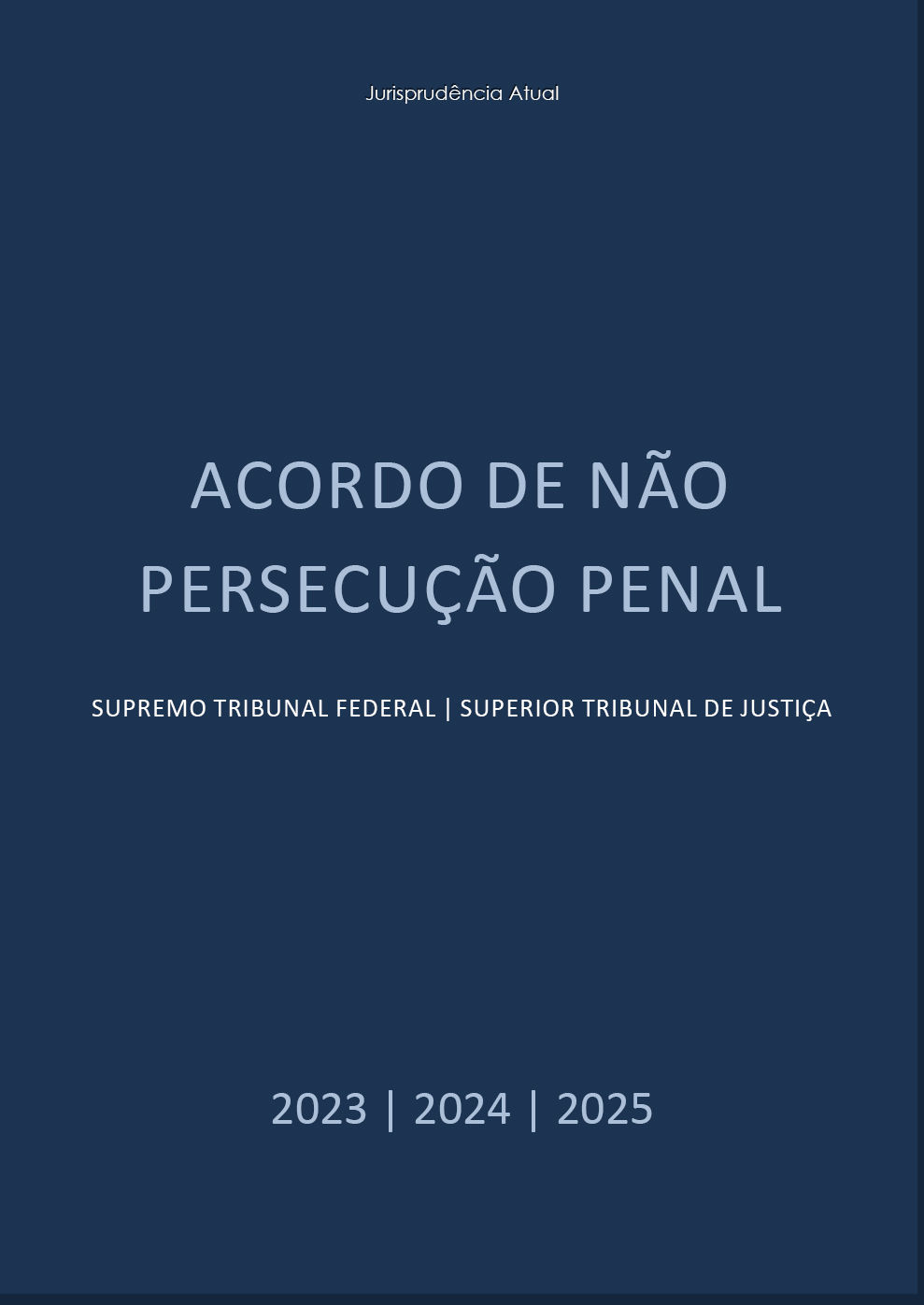 Acordo de Não Persecução Penal