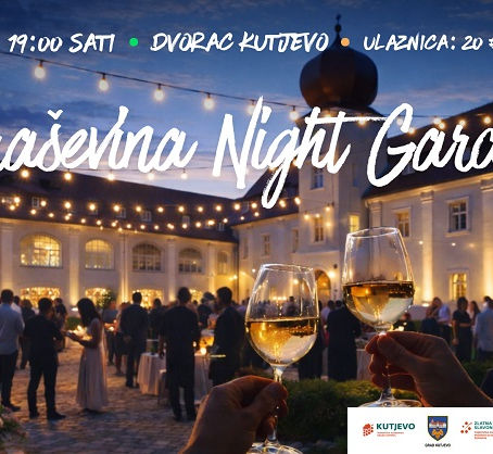 Graševina Night Garden u Kutjevu: događaj koji ne želite propustiti!