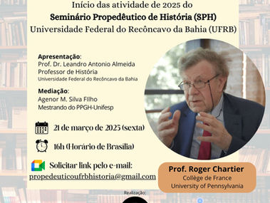 Diálogos com Roger Chartier - seminário propedêutico 2025