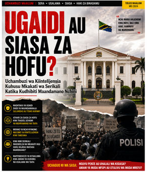 UGAIDI AU SIASA ZA HOFU? Uchambuzi wa Kiitelijensia Kuhusu Mkakati wa Serikali Katika Kudhibiti Maandamano Nchini