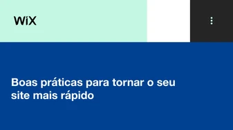 Boas práticas para tornar o seu site mais rápido