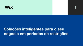 Soluções inteligentes para o seu negócio em períodos de restrições