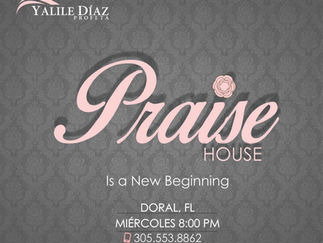 PRAISE HOUSE