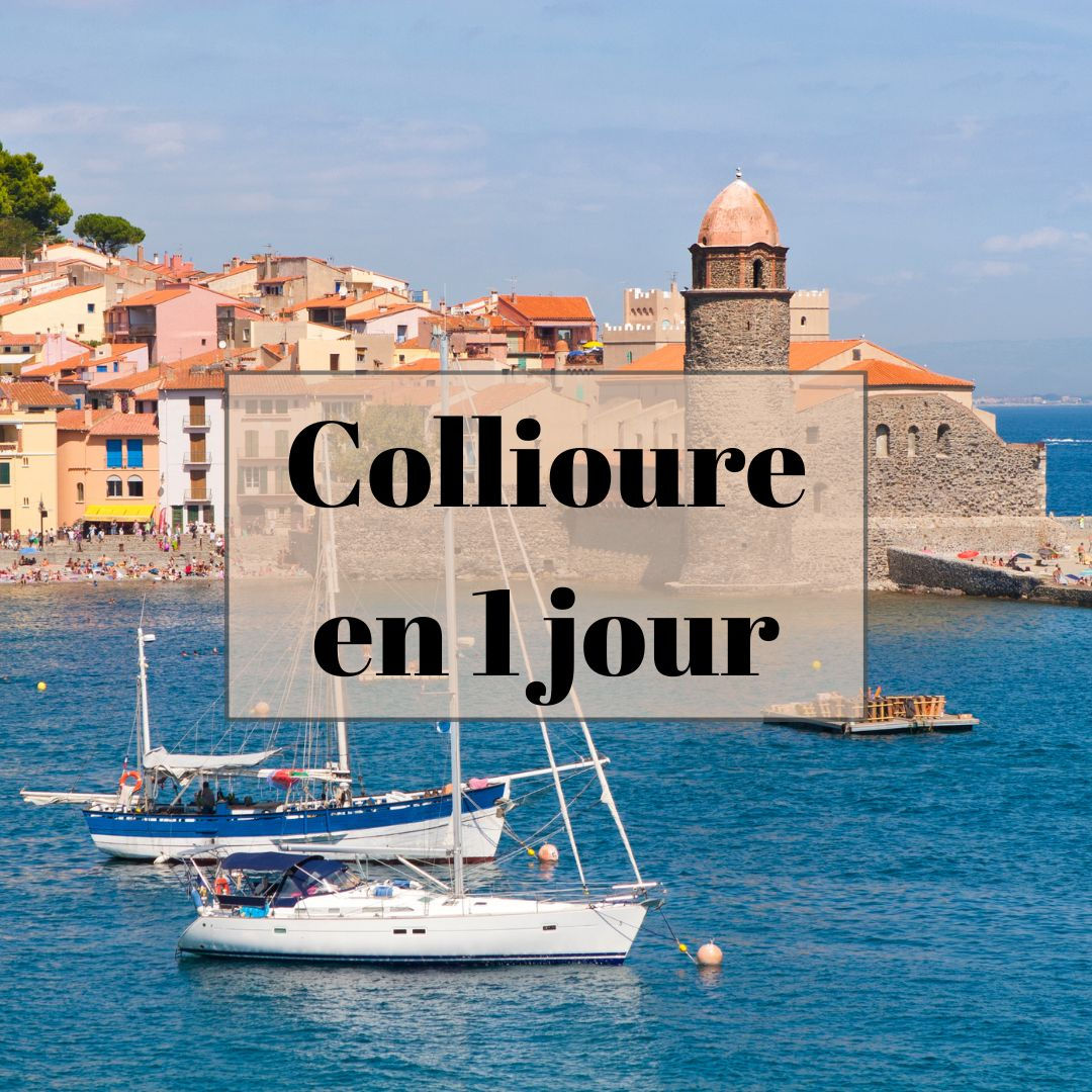 Collioure : Une Journée de Charme Méditerranéen