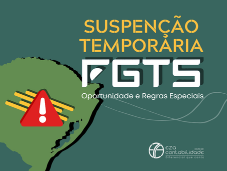 Suspensão Temporária do FGTS para Municípios Gaúchos Afetados por Calamidade: Oportunidade e Regras Especiais