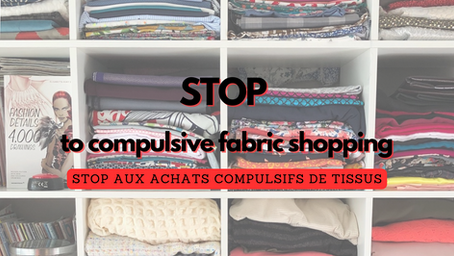 Organiser ses tissus pour éviter des achats compulsifs - Résolution numéro 3