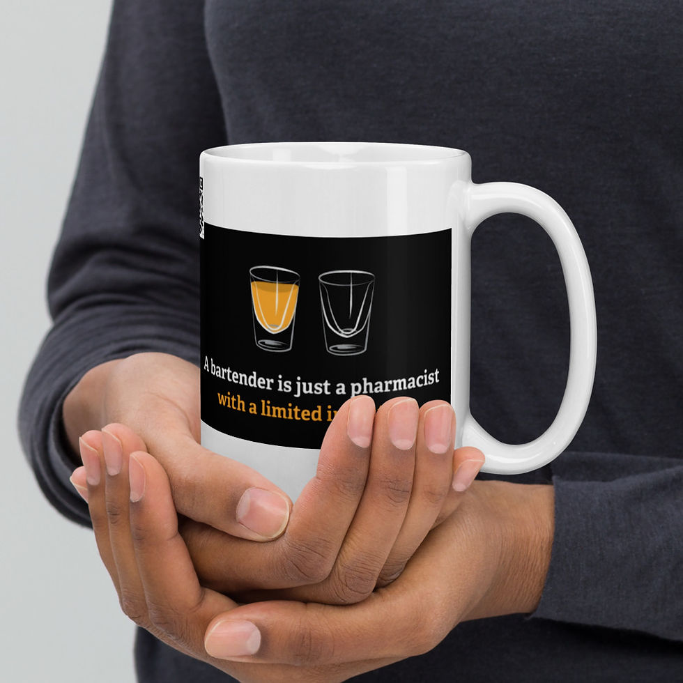 Thumbnail: A Bartender Is Just a Pharmacist With A Limited Inventory White Glossy Mug